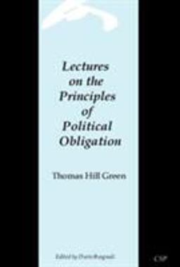 Lectures on the Principles of Political Obligation