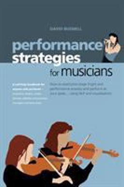 Performance Strategies for Musicians  9781904312222 Front Cover