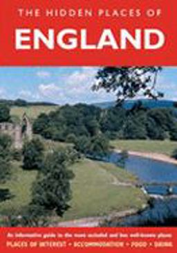 Hidden Places of England Hidden Places of England