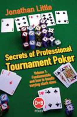 Secrets of Professional Tournament Poker  9781904468561 Front Cover