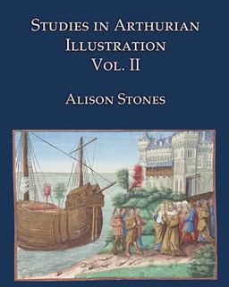 Studies in Arthurian Illustration Volume 2 Studies in Arthurian Illustration Volume 2