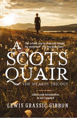 Scots Quair The Mearns Trilogy  9781904598824 Front Cover