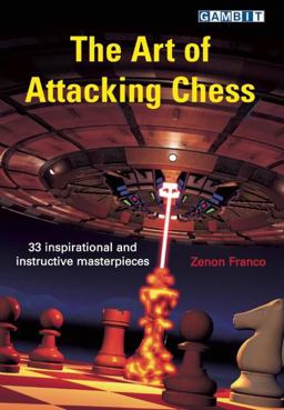 Art of Attacking Chess  9781904600978 Front Cover