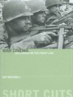 War Cinema Hollywood on the Front Line  9781904764540 Front Cover