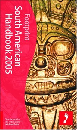 South American Handbook 2005 81st 9781904777106 Front Cover