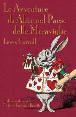 Le Avventure D'Alice Nel Paese Delle Meraviglie