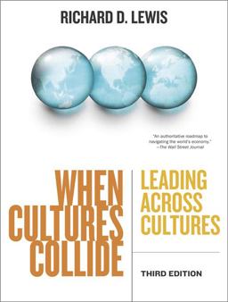 When Cultures Collide Leading Across Cultures 3rd 9781904838029 Front Cover