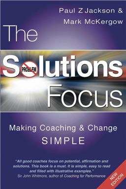 Solutions Focus Making Coaching and Change SIMPLE 2nd 9781904838067 Front Cover