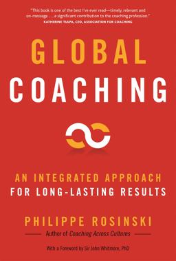 Global Coaching An Integrated Approach for Long-Lasting Results  9781904838227 Front Cover