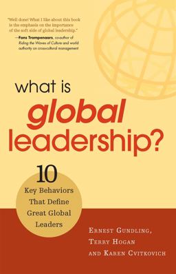 What Is Global Leadership? 10 Key Behaviors That Define Great Global Leaders  9781904838234 Front Cover