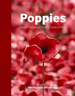 Poppies: Blood Swept Lands and Seas of Red  9781904897514 Front Cover