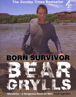 Bear Grylls Bear Grylls