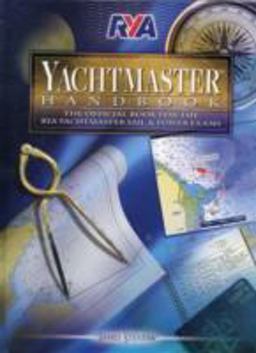 Rya Yachtmaster Handbook