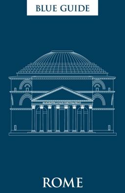 Blue Guide Rome 11th 9781905131723 Front Cover