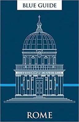Blue Guide Rome (12th Edition) 12th 9781905131877 Front Cover