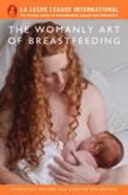 Womanly Art of Breastfeeding 8th 9781905177400 Front Cover