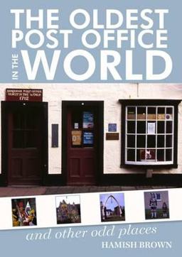 The Oldest Post Office in the World