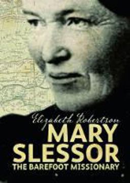 Mary Slessor Mary Slessor