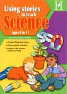 Using Stories to Teach Science