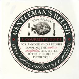 Gentleman's Relish and Other English Culinary Oddities  9781905400553 Front Cover