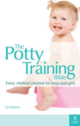 The Potty Training Bible