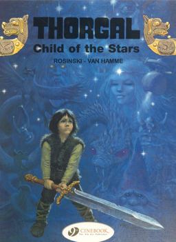 Thorgal Chlid of the Stars  9781905460236 Front Cover
