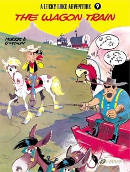A Lucky Luke Adventure The Wagon Train  9781905460403 Front Cover