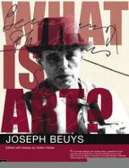 What Is Art? Conversation with Joseph Beuys  9781905570072 Front Cover