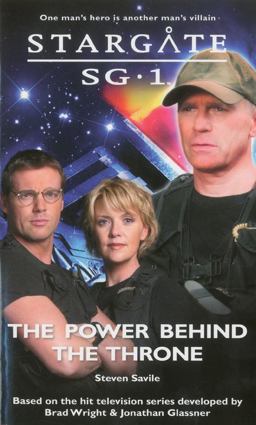 STARGATE SG-1: the Power Behind the Throne