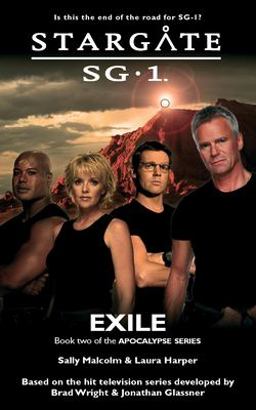 STARGATE SG-1 Exile (Apocalypse Book 2)
