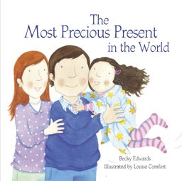 Most Precious Present in the World  9781905664733 Front Cover