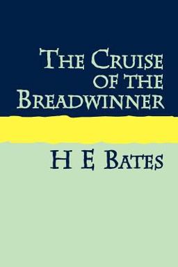 The Cruise of the Breadwinner