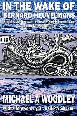 In the Wake of Bernard Heuvelmans