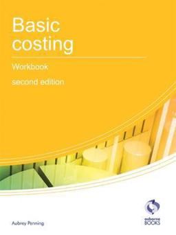 Basic Costing Workbook Basic Costing Workbook
