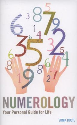 Numerology Your Personal Guide for Life  9781905857999 Front Cover