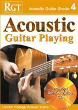 Acoustic Guitar Playing, Grade 4 Acoustic Guitar Playing, Grade 4