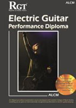 Rgt - Electric Guitar, Performance Diploma Alcm Rgt - Electric Guitar, Performance Diploma Alcm