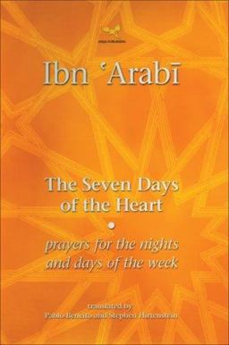 Seven Days of the Heart Prayers for the Nights and Days of the Week  9781905937011 Front Cover