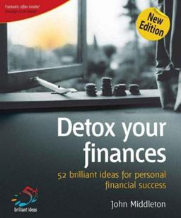 Detox Your Finances 2nd Edition
