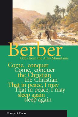 Berber Odes Poetry from the Mountains of Morocco  9781906011284 Front Cover