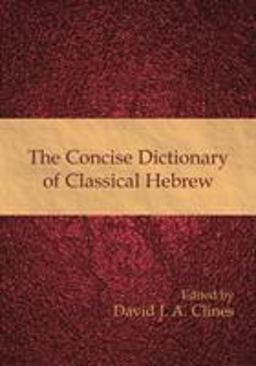 Concise Dictionary of Classical Hebrew  9781906055790 Front Cover