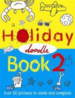 The Holiday Doodle Book 2