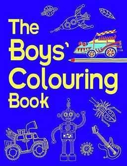 The Boys' Colouring Book