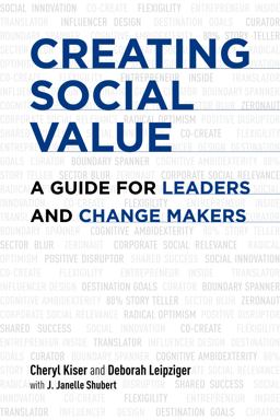 Creating Social Value A Guide for Leaders and Change Makers  9781906093990 Front Cover