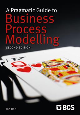 A Pragmatic Guide to Business Process Modelling