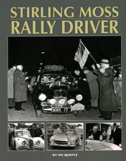 Stirling Moss - Rally Driver  9781906133931 Front Cover