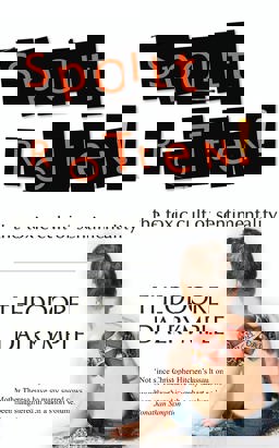 Spoilt Rotten  9781906142254 Front Cover