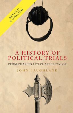 A History of Political Trials A History of Political Trials