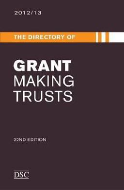 Directory of Grant Making Trusts 2012/13