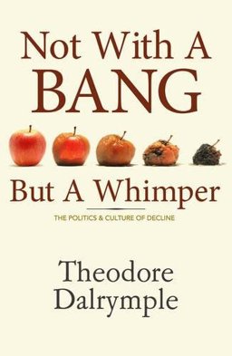 Not with a Bang But a Whimper  9781906308100 Front Cover